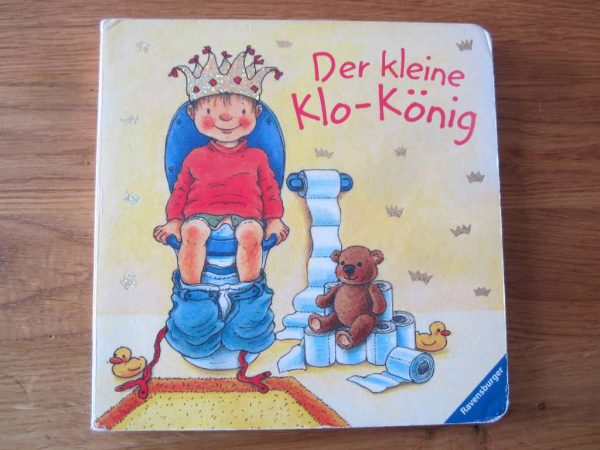 Livre cartonné en allemand : Der kleine Klo-König (2+)