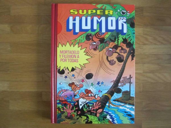 Super Humor, volume XI : Mortadelo y filemon a por todas