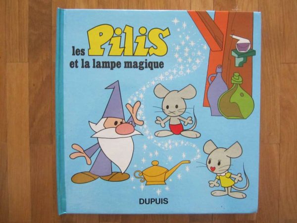 Ancienne édition Les Pilis et la lampe magique, Dupuis 1976
