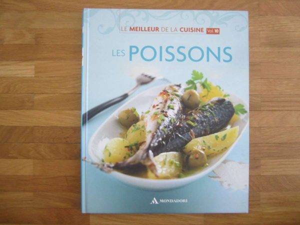 Le meilleur de la cuisine, vol. 10, Les poissons, Mondadori