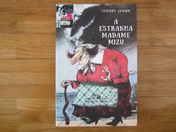 Livre en portugais : A Estranha Madame Mizu