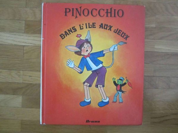 Pinocchio dans l'île aux jeux (ancienne édition Hemma 1978)
