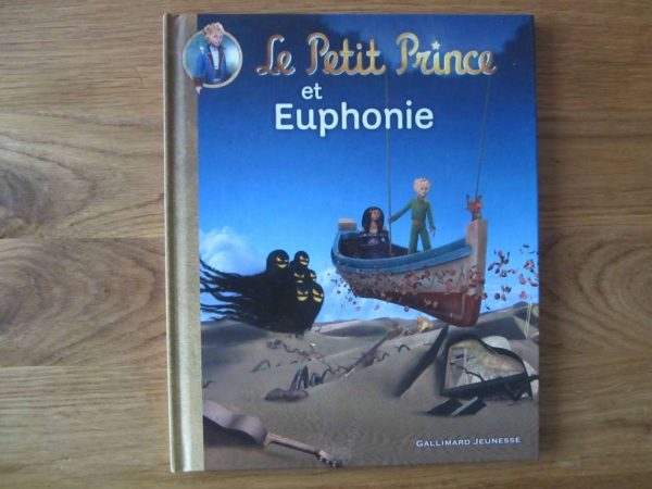 Le Petit Prince et Euphonie (livre en parfait état)