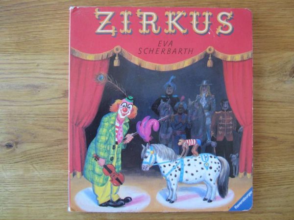 Livre d'images cartonné ZIRKUS, Eva Scherbarth