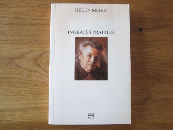 Livre "Ingrates prairies" Helen Meier, Editions Zoe