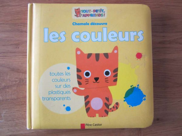 Tout-petit, j'apprends ! Chamalo découvre les couleurs