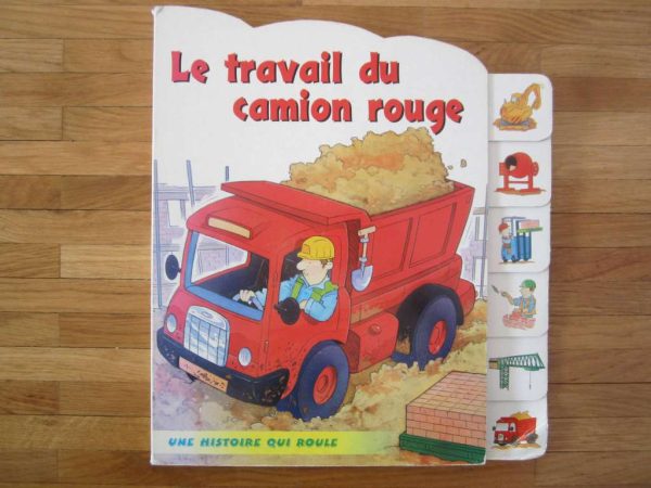 Livre cartonné : Le travail du camion rouge (d'occasion)