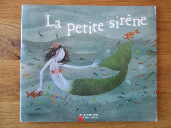 La petite sirène, Les classiques du Père Castor (d'occasion)