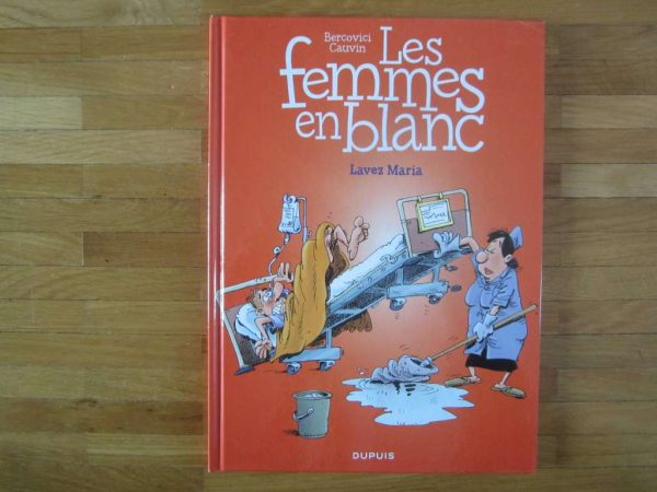 BD Les femmes en blanc, 34. Lavez Maria (en parfait état)