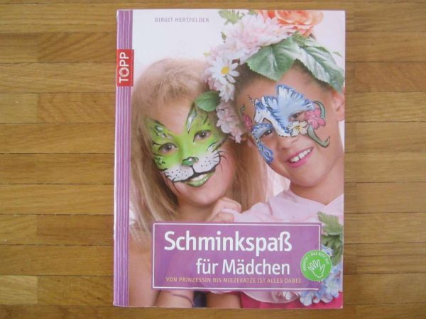 TOPP Schminkspass für Mädchen, Birgit Hertfelder