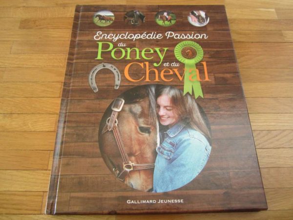 Encyclopédie Passion du Poney et du Cheval (état neuf)