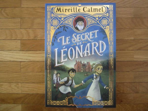 Le Secret de Léonard, Mireille Calmel (état neuf)