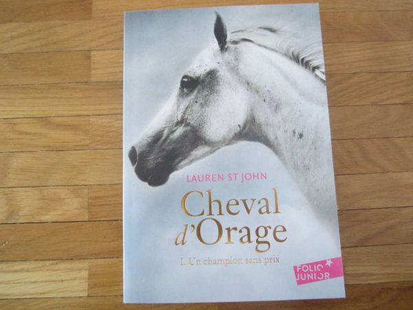 Cheval d'Orage, I. Un champion sans prix, L. St John (NEUF)