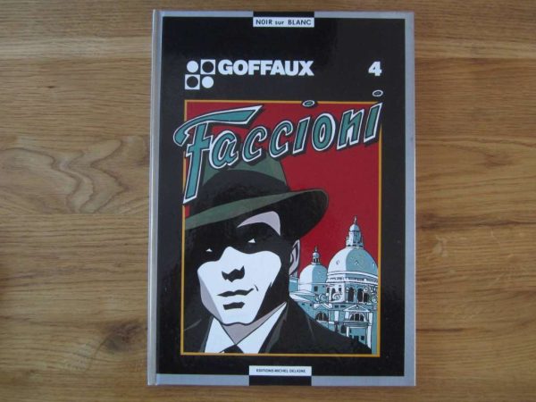 BD NOIR sur BLANC, GOFFAUX 4, Faccioni (en bon état)