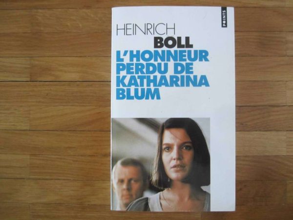 L'honneur perdu de Katharina Blum, Heinrich Böll