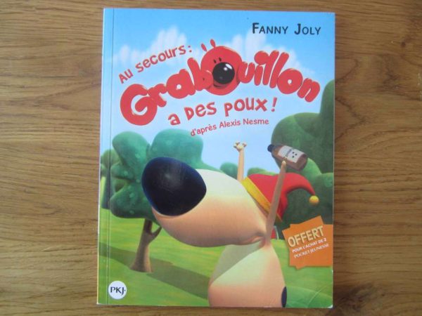 Au secours : Grabouillon a des poux ! Fanny Joly