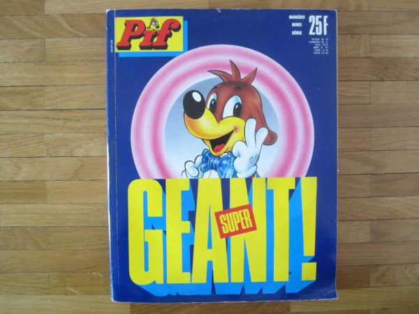 Pif Super Géant ! Numéro hors série février 1991