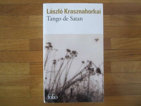 Tango de Satan, László Krasznahorkai, folio