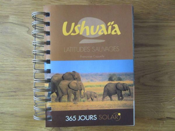 Calendrier Ushuaïa, 365 jours solar : selon photos