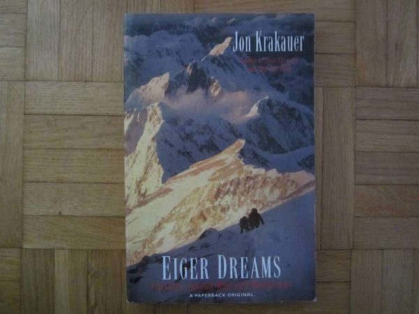 Livre en anglais Eiger Dreams, Jon Krakauer