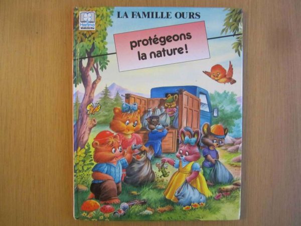 La famille Ours : protégeons la nature ! Ed. Hemma 7.93