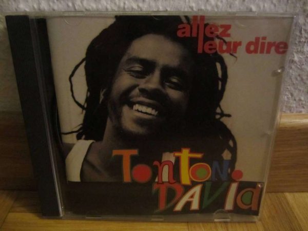 CD Tonton David : Allez leur dire