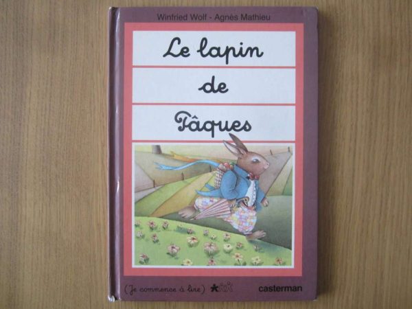 Je commence à lire : Le lapin de Pâques (édition 1987)