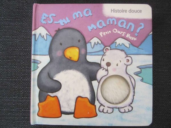 Histoire douce : Es-tu ma maman ? Petit Ours Blanc
