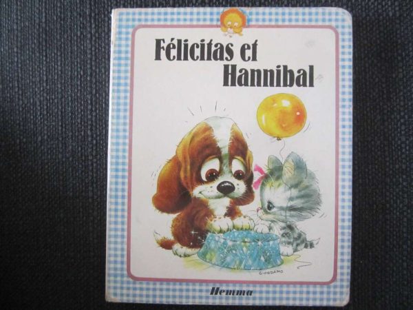 Petit livre cartonné : Félicitas et Hannibal - Hemma (1980)