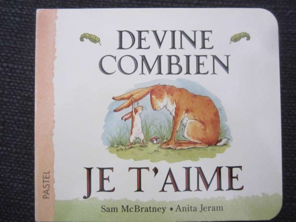 Livre Devine combien je t'aime - Sam McBratney, Anita Jeram