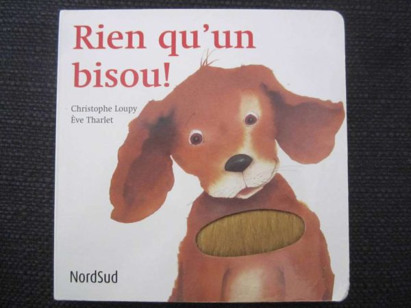 Livre cartonné à toucher "Rien qu'un bisou !" NordSud