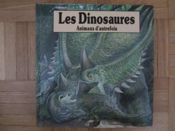 Livre animé : Les Dinosaures, Animaux d'autrefois - Mondo