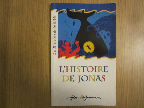 Les Histoires de la Bible : L'histoire de Jonas
