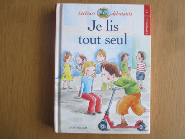Lecteurs débutants - Je lis tout seul - Chantecler