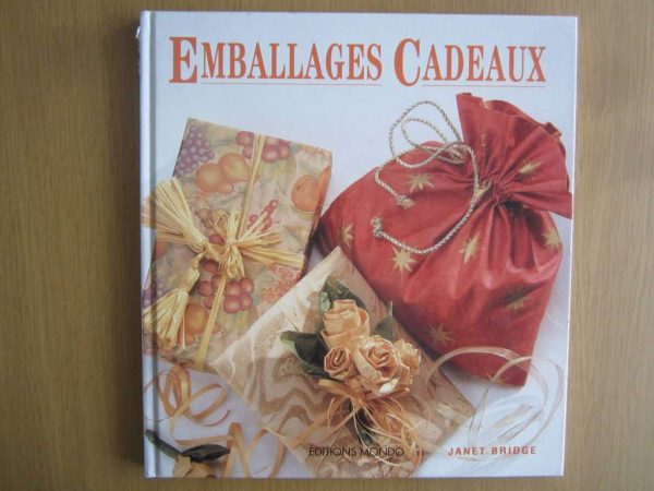 Livre Emballages cadeaux - Editions Mondo, Janet Bridge