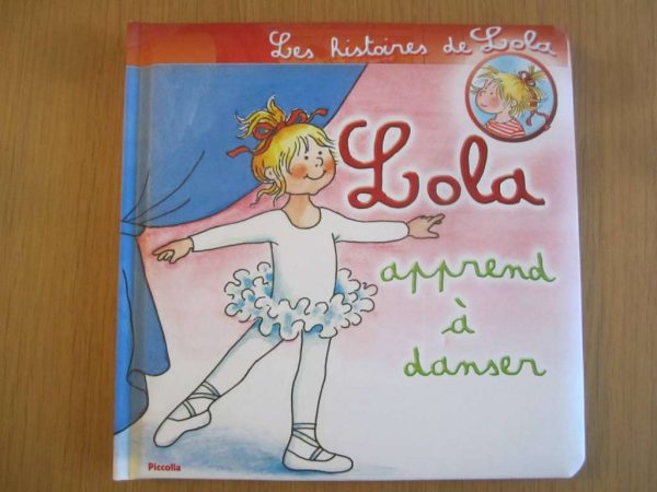 Les histoires de Lola : Lola apprend à danser