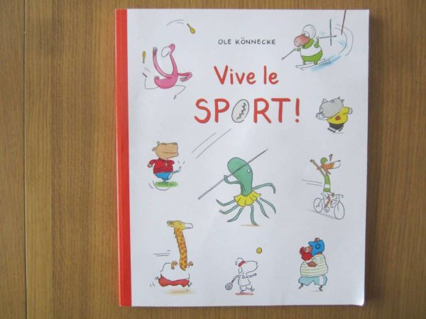 Vive le sport ! - Ole Könnecke, l'école des loisirs