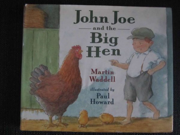 Livre en anglais : John Joe and the Big Hen - Martin Waddell