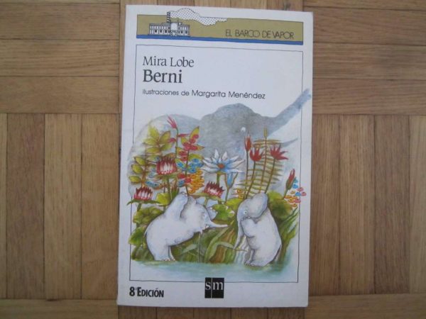 Livre en espagnol Berni, Mira Lobe (d'occasion)