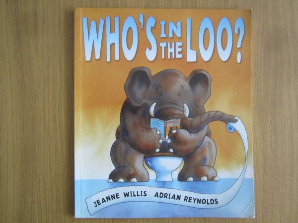 Livre en anglais : Who's in the Loo ? - Jeanne Willis