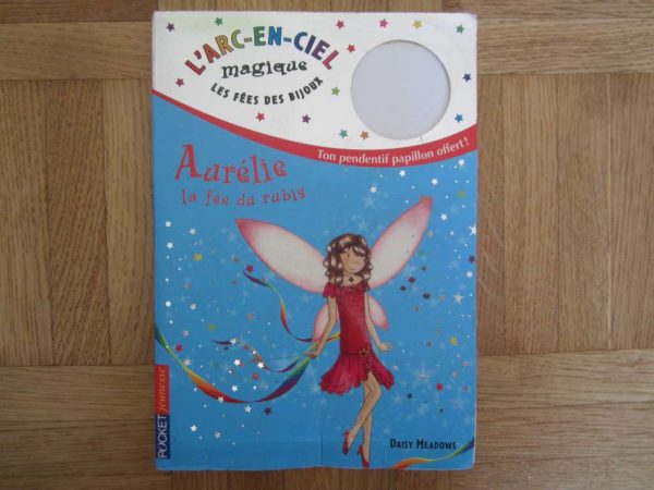 L'arc-en-ciel magique - Aurélie la fée du rubis (d'occasion)