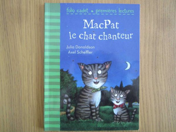Premières lectures : MacPat le chat chanteur, folio cadet