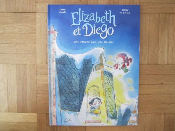 BD Elizabeth et Diego, Tome 1 Une vampire dans mon placard