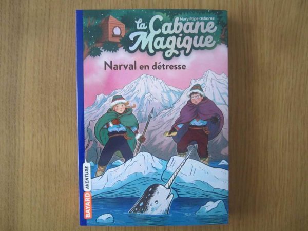La Cabane Magique : Narval en détresse (NEUF)