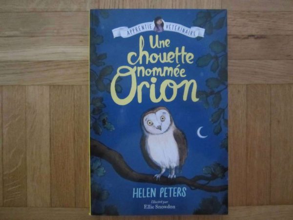 Apprentie vétérinaire : Une chouette nommée Orion, H. Peters