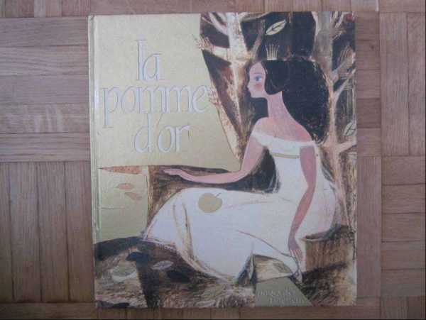 La pomme d'or - pages d'or Hachette 1971