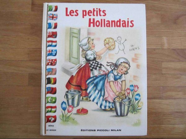 Les petits Hollandais, Editions Piccoli Milan (d'occasion)