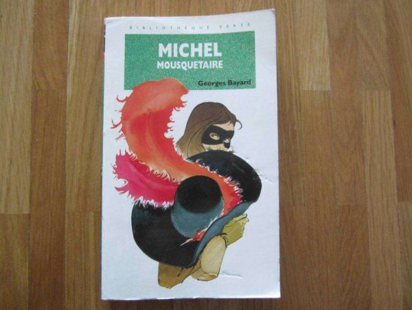 Livre Michel Mousquetaire, Bibliothèque verte (d'occasion)