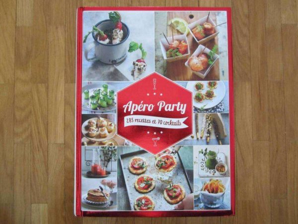 Livre "Apéro Party : 285 recettes et 70 cocktails".