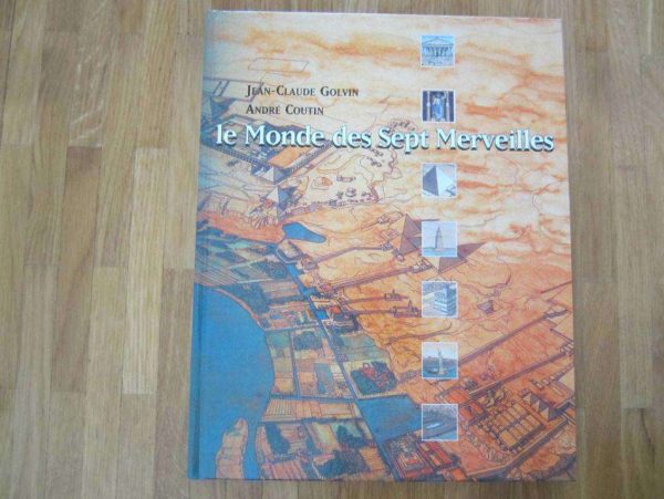 Livre "Le Monde des Sept Merveilles" (en très bon état).